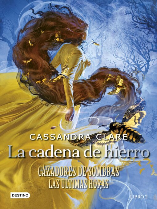 Title details for La cadena de hierro by Cassandra Clare - Available